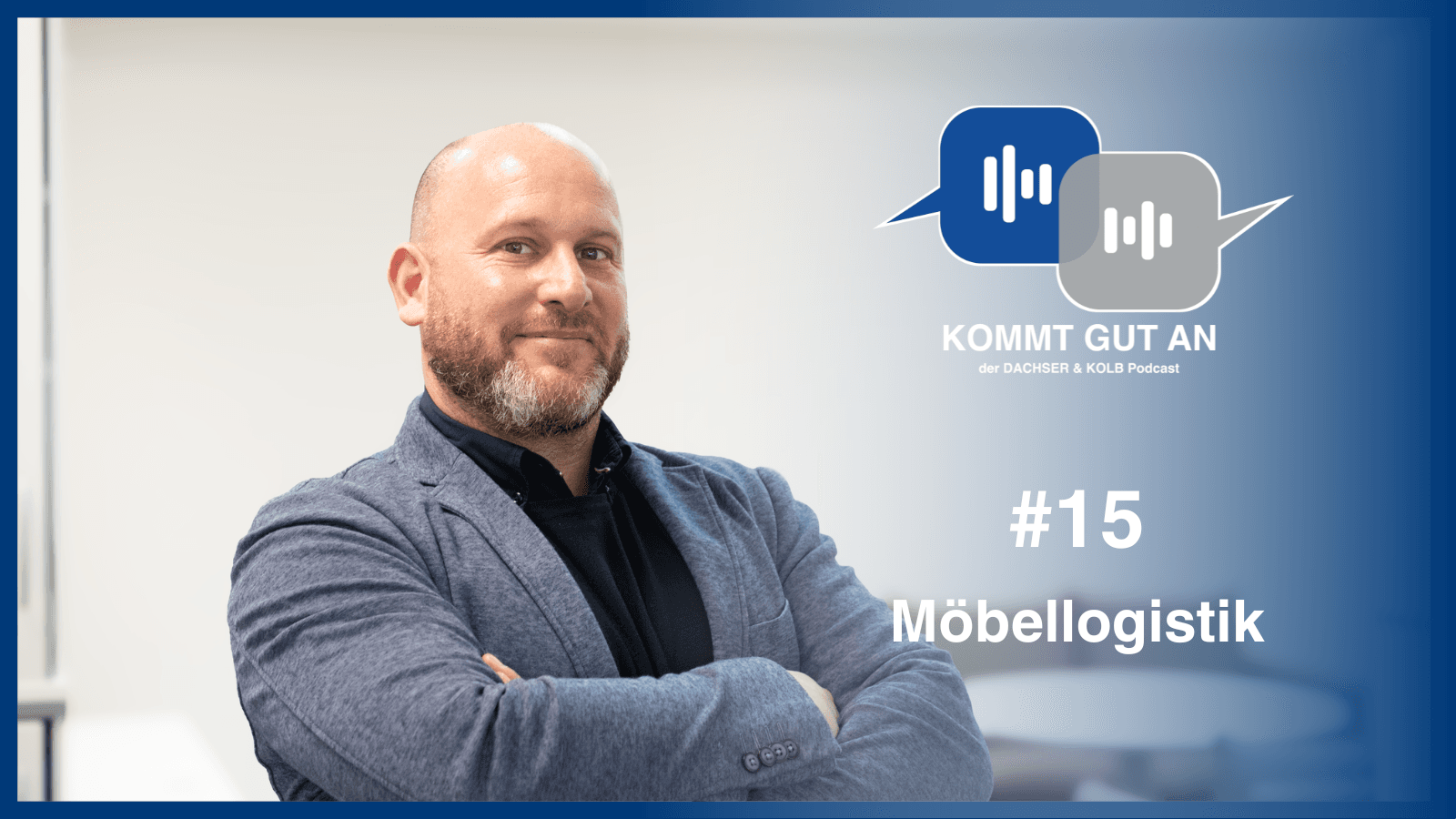 DACHSER & KOLB: Podcast "KOMMT GUT AN" - Customer Service: Air & Sea